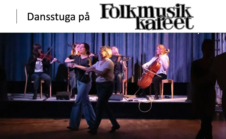 Dansstuga - vals | Folkmusikkaféet