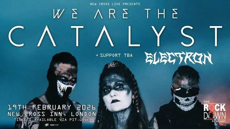 We Are The Catalyst + Electron & Little Red @ New Cross Inn
