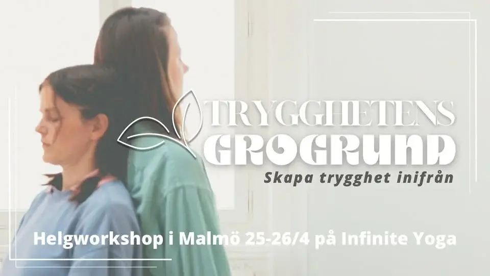 TRYGGHETENS GROGRUND - helgworkshop i Malmö (April)