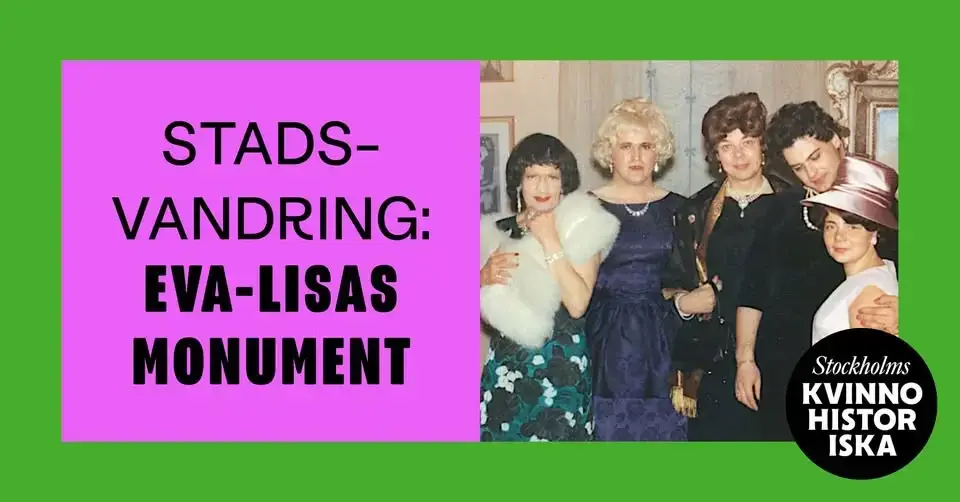 đ¶ââïž Stadsvandring: Eva-Lisas monument â med Sam Hultin