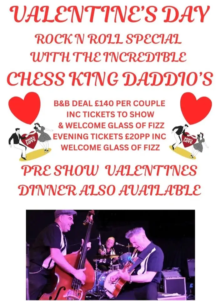 ROCK N ROLL VALENTINE'S - WITH THE CHESS KING DADDIO'S - BED & BREAKFAST SPECIAL