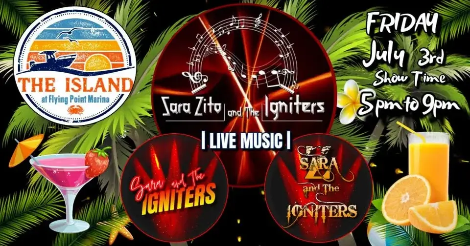 Sara and The Igniters @ The Island @ Flying Point Marina