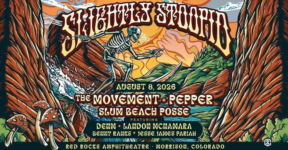 Slightly Stoopid | Red Rocks Amphitheatre | Saturday, August 8