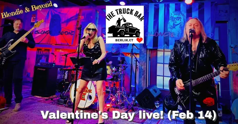 Blondie & Beyond live at The Truck Bar (Valentine's Day Party)