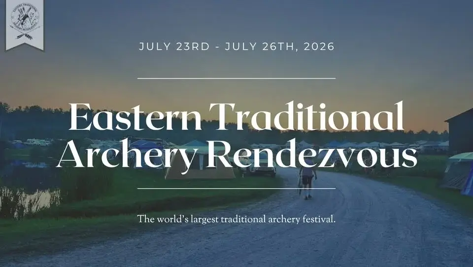 2026 Eastern Traditional Archery Rendezvous