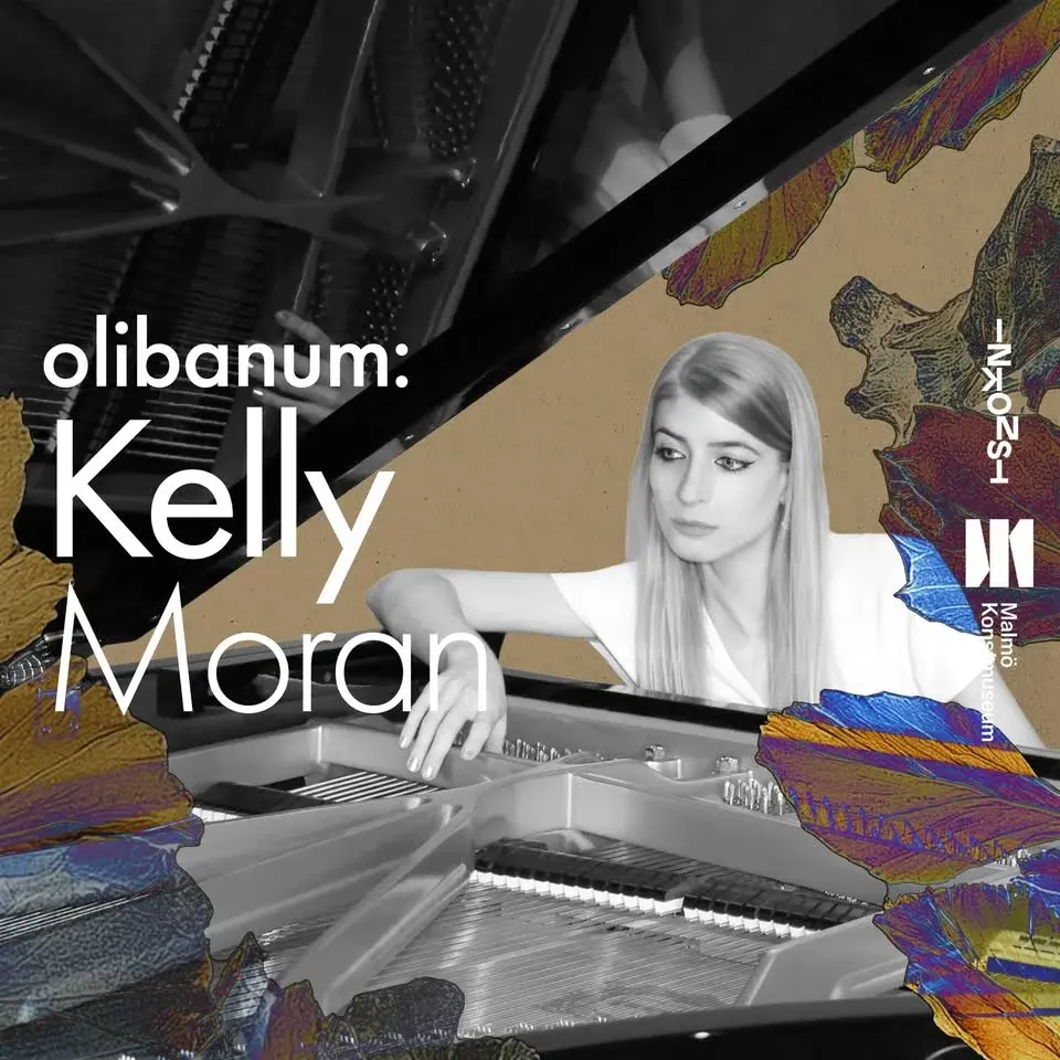 Olibanum: Kelly Moran (WARP, US) | Malmö Konstmuseum