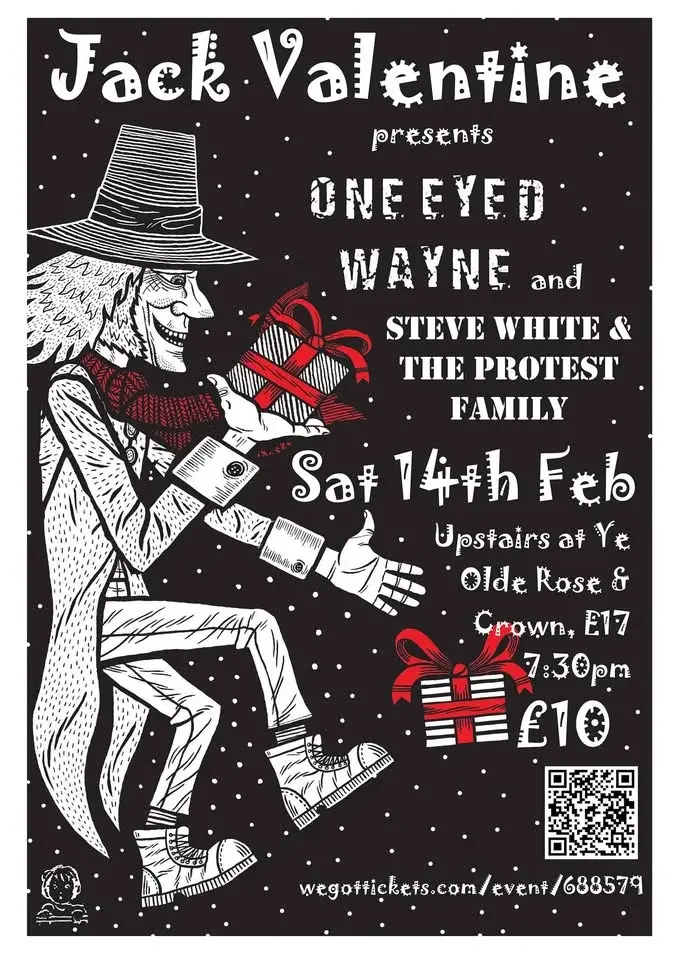One Eyed Wayne/Steve White & The Protest Family