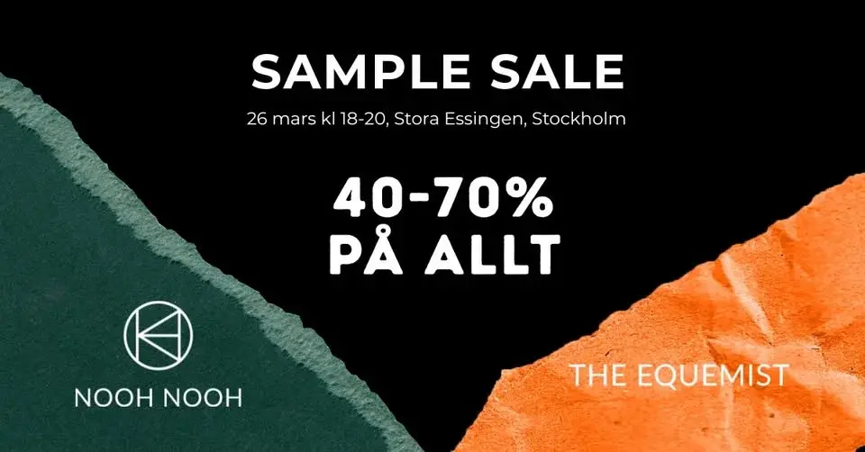 Sample sale - The Equemist & NOOH NOOH