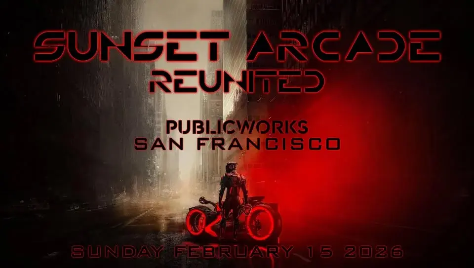 SUNSET ARCADE: REUNITED
