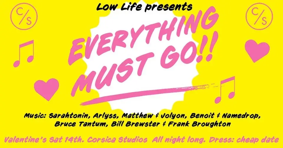 LOW LIFE presents EVERYTHING MUST GO