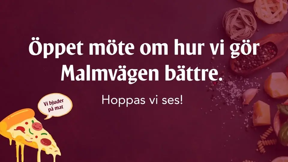 Öppet möte på Malmvägen