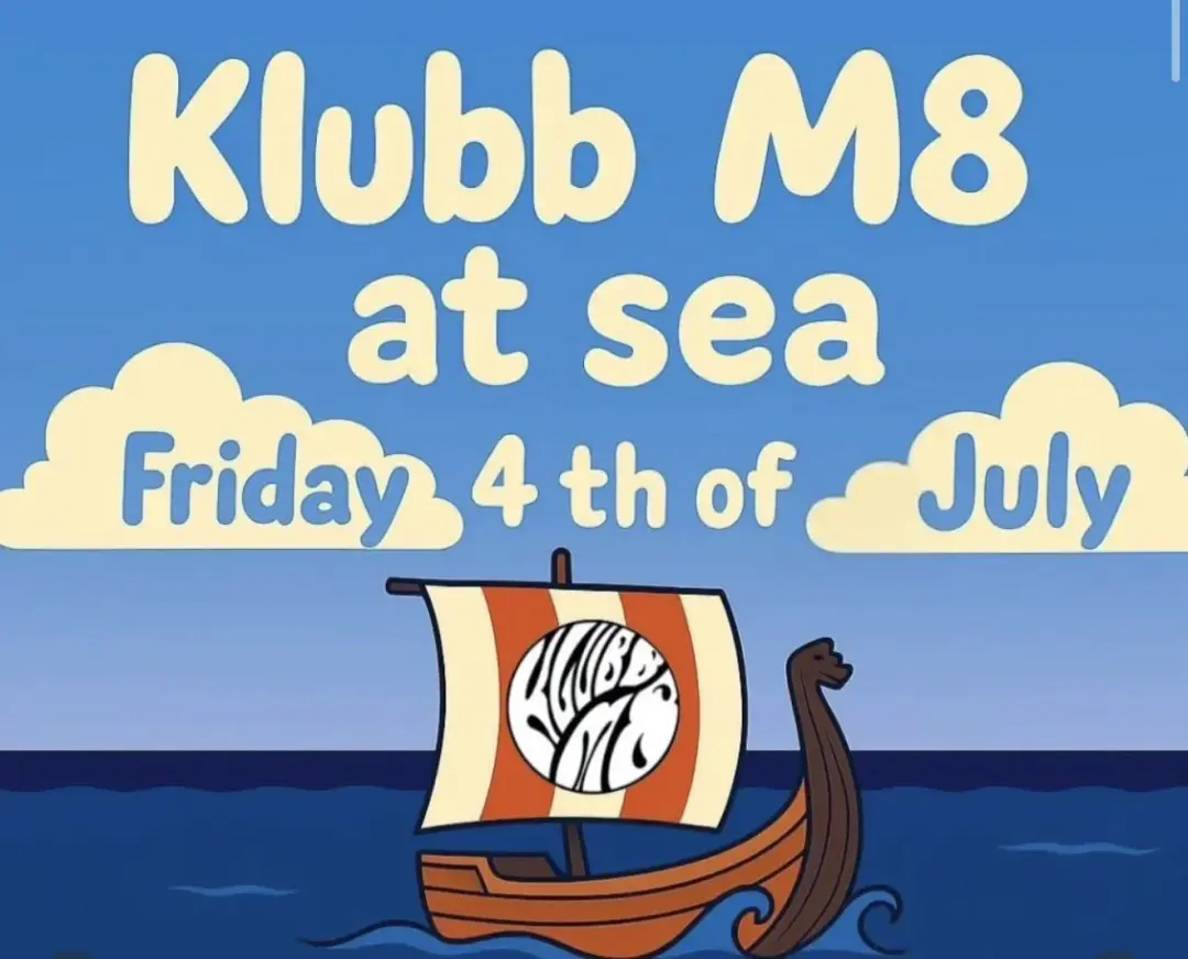 Klubb M8 at Sea 🚢🎶