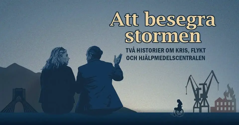 Att besegra stormen - Två historier om kris, flykt och hjälpmedelscentralen