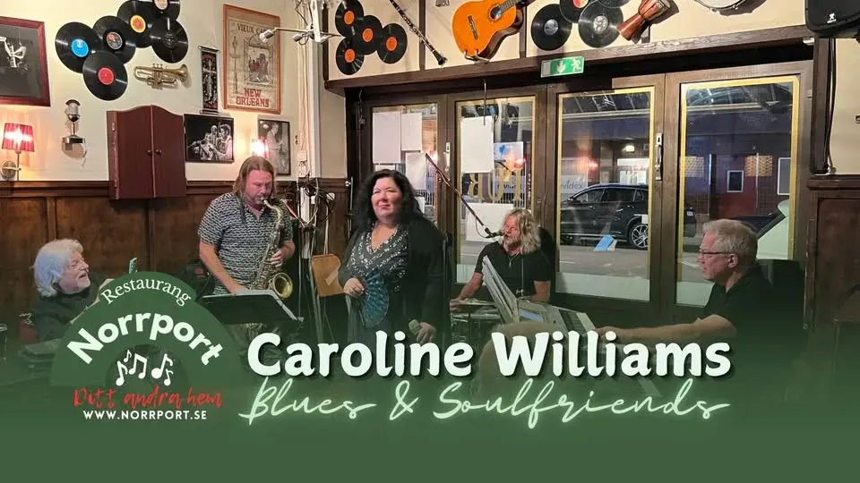 Caroline Williams Blues & Soulfriends @Norrport