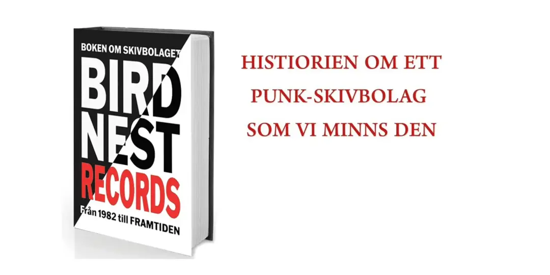 Totalt Definitivt Gala – Bird Nest Records: Punkens Historia 🎸🔥