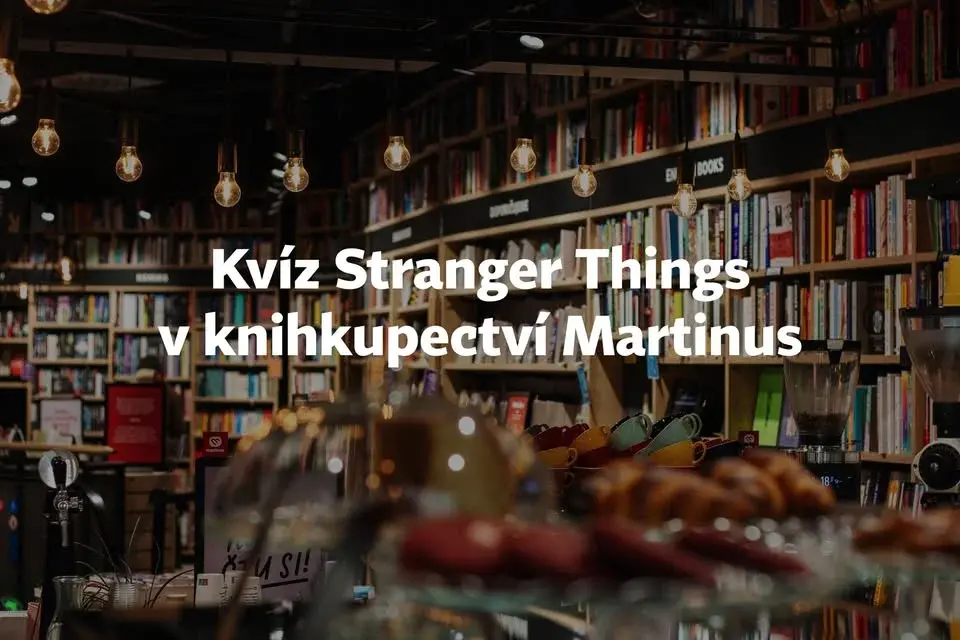 Kvíz v Martinusu: Stranger Things