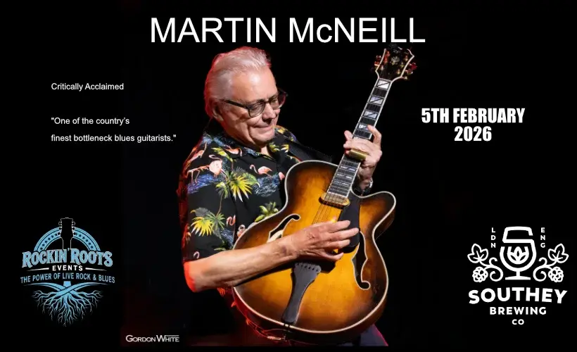 Martin McNeill: An Intimate Blues Experience Live at Southey Brewery
