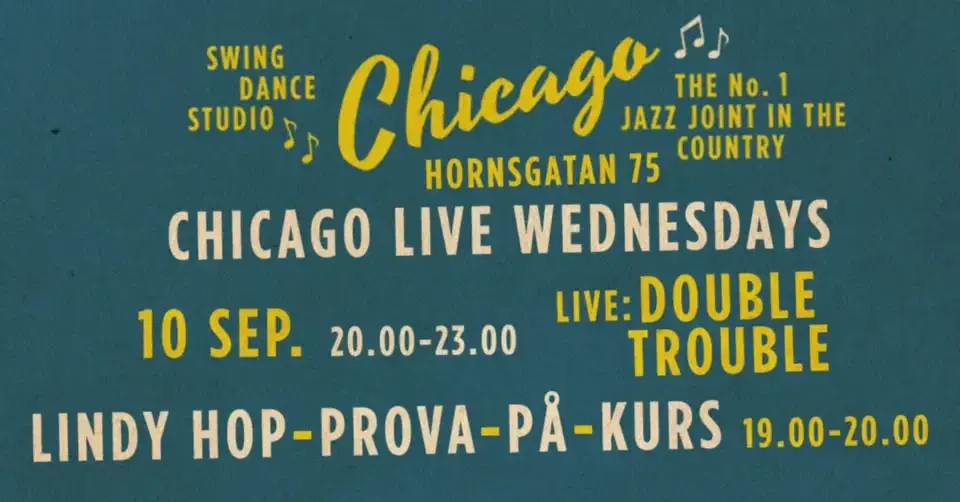 CHICAGO Live Wednesdays - Double Trouble - Lindy Hop Prova-På
