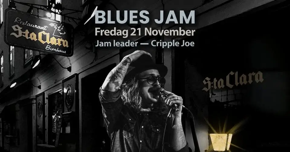 S:ta Clara Blues Jam - Fredag 21 November - Cripple Joe