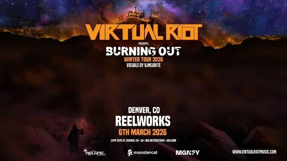 VIRTUAL RIOT | Reelworks | 03.06.26