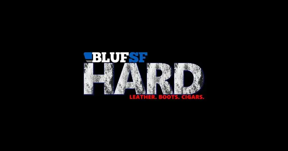 BLUFSF HARD: May 2026 Edition