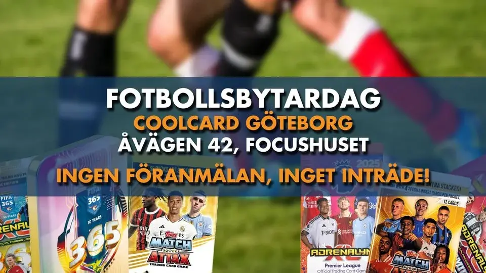Årets Första Bytesdag - Fotbollskort med Coolcard Göteborg!