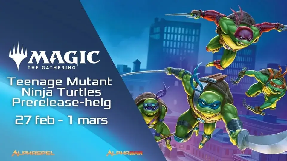 MTG: Teenage Mutant Ninja Turtles Prerelease-helg på Alphaspel!