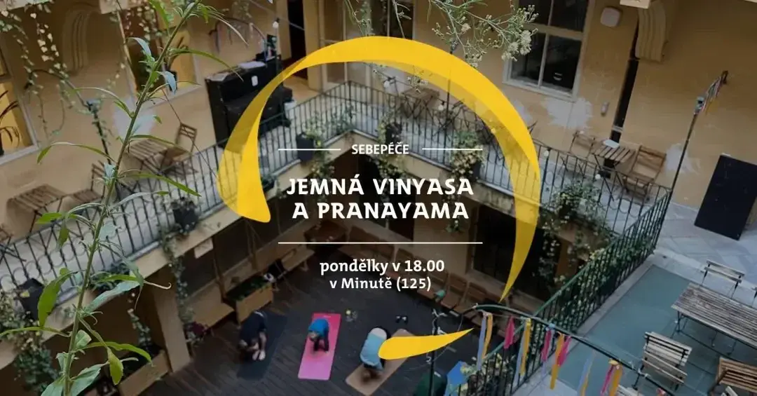✿ PONDĚLNÍ JÓGA: Jemná vinyasa a pranayama