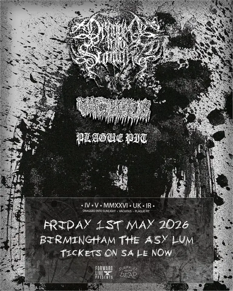 Dragged Into Sunlight | Birmingham