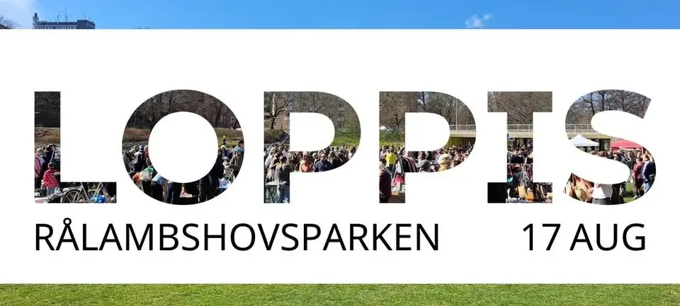 Loppmarknad i Rålambshovsparken - söndag 17 aug