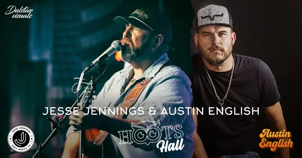 Jesse Jennings with guest Austin English LIVE @HootsHall