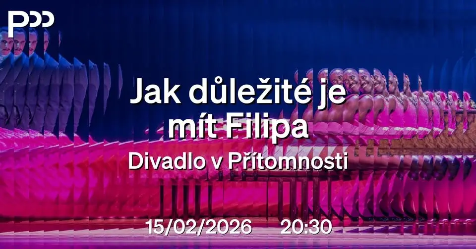 Jak důležité je mít Filipa | NT Live v Přítomnosti