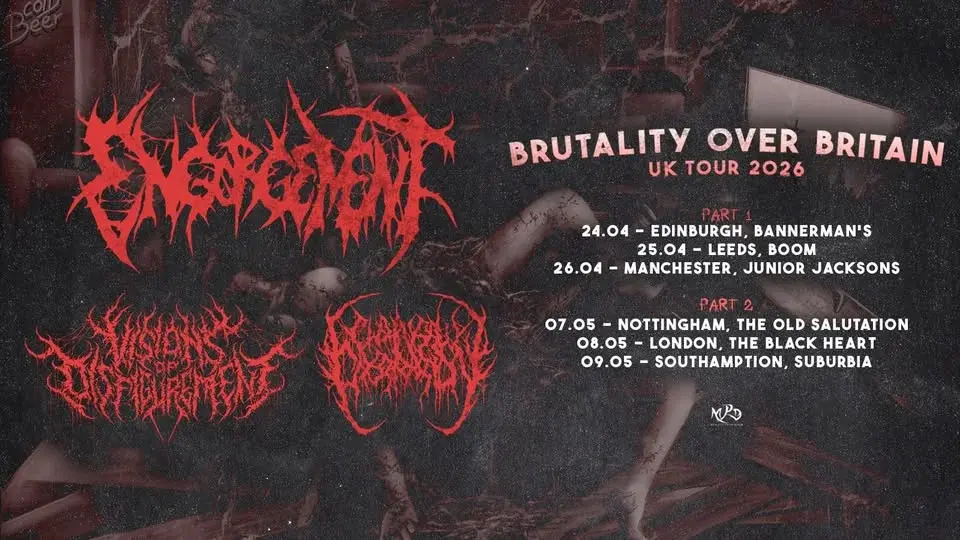 ENGORGEMENT / VISIONS OF DISFIGUREMENT / CHAINSAW CASTRATION | The Black Heart, London