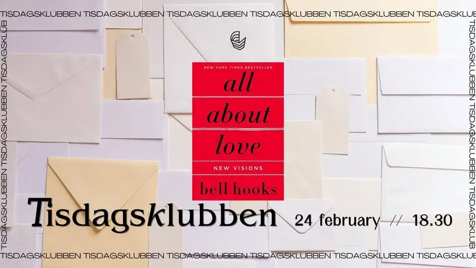 Tisdagsklubben: All About Love by bell hooks
