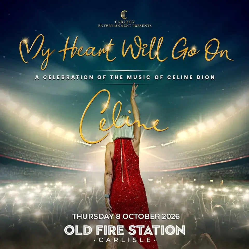 Celine: My Heart Will Go On // Old Fire Station // Carlisle