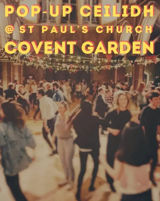 Pop-Up Ceilidh @ St Paul's Covent Garden