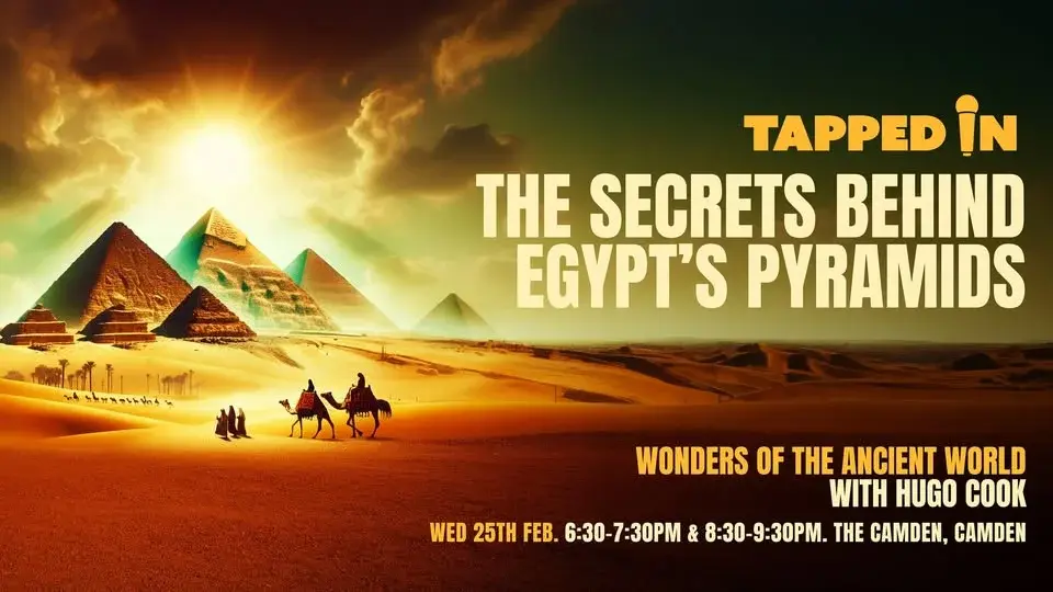 The Secrets Behind Egypt’s Pyramids:  The Wonder of the Ancient World - Camden