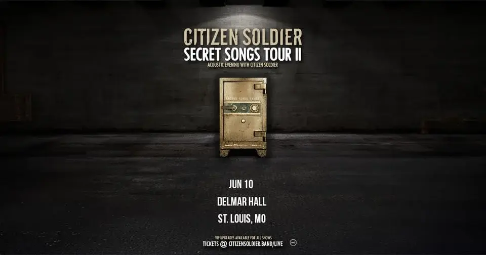 Secret Songs Tour II - Citizen Soldier at Delmar Hall