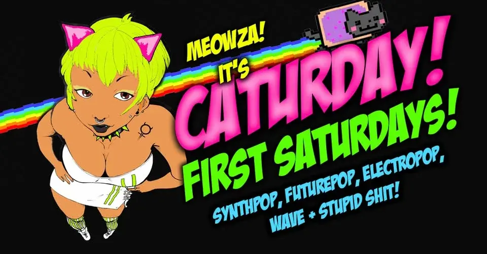CATURDAY! - Synthpop/Futurepop @ the Mercury!