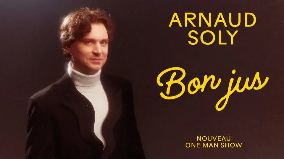 ARNAUD SOLY - Bon Jus I Montréal