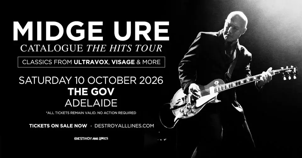 Midge Ure // Adelaide // Catalogue 𝘛𝘩𝘦 𝘏𝘪𝘵𝘴 Tour // The Gov 