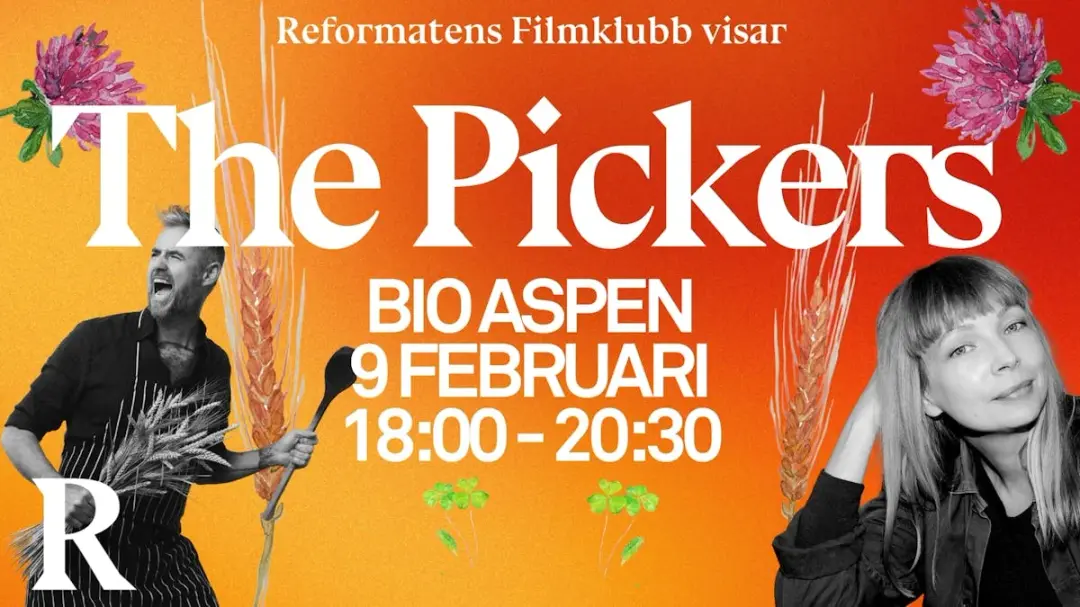 Reformatens Filmklubb visar "The Pickers"!