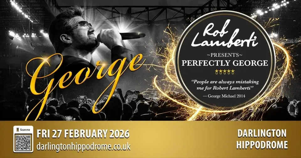 Darlington Hippodrome - Rob lamberti Presents Perfectly George