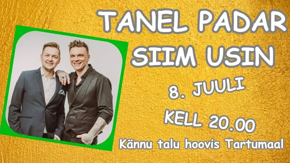 TANEL PADAR ja SIIM USIN - suvekontsert