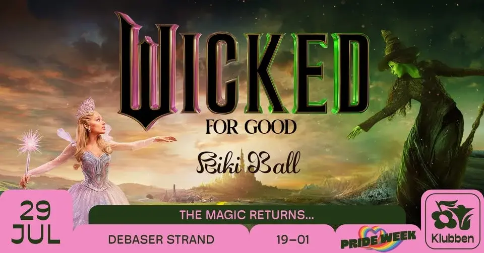 The Wicked Ball: For Good 🏳️‍🌈 | Debaser Klubben
