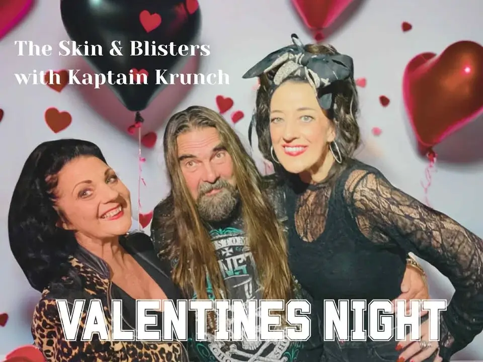 Skin & Blisters with Kaptain Krunch Valentines Special