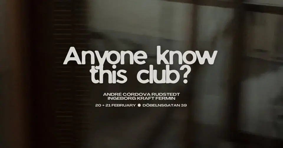 Anyone know this club? - André Córdova Rudstedt & Ingeborg Kraft Fermin