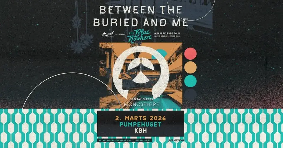 Between the Buried and Me / Pumpehuset / 2. marts 2026