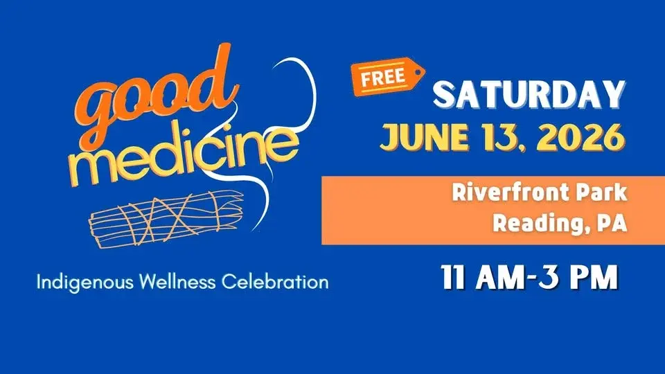 Good Medicine Indigenous Wellness Celebration!