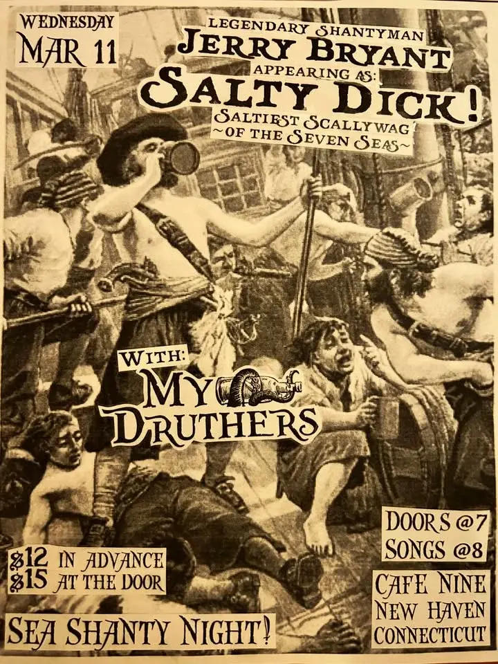 Sea Shanty Night: Featuring Jerry Bryant as Salty Dick & My Druthers
